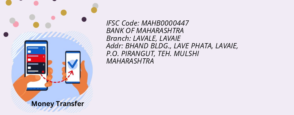 Find BANK OF MAHARASHTRA IFSC Code LAVAIE - LAVALE Branch Find BANK OF MAHARASHTRA IFSC Code LAVAIE - LAVALE Branch
