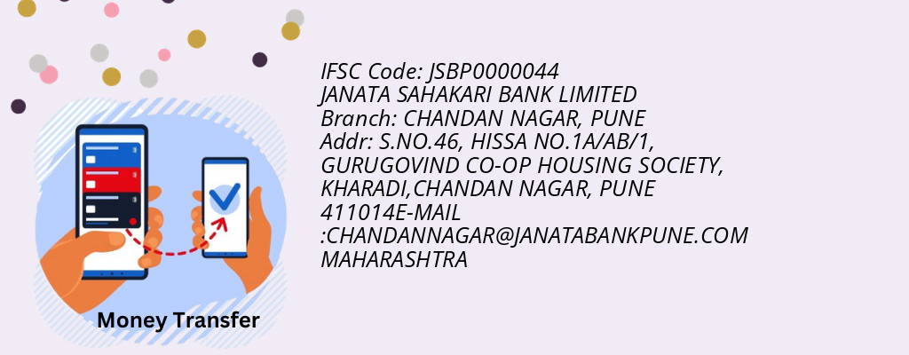 Find JANATA SAHAKARI BANK IFSC Code PUNE - CHANDAN NAGAR Branch Find JANATA SAHAKARI BANK IFSC Code PUNE - CHANDAN NAGAR Branch