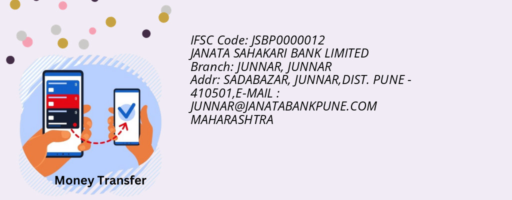 Find JANATA SAHAKARI BANK IFSC Code JUNNAR - JUNNAR Branch Find JANATA SAHAKARI BANK IFSC Code JUNNAR - JUNNAR Branch