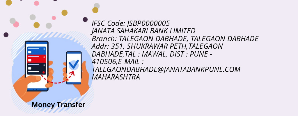 Find JANATA SAHAKARI BANK IFSC Code TALEGAON DABHADE - TALEGAON DABHADE Branch Find JANATA SAHAKARI BANK IFSC Code TALEGAON DABHADE - TALEGAON DABHADE Branch
