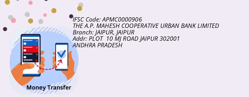 Find THE A.P. MAHESH COOPERATIVE URBAN BANK IFSC Code JAIPUR - JAIPUR Branch Find THE A.P. MAHESH COOPERATIVE URBAN BANK IFSC Code JAIPUR - JAIPUR Branch