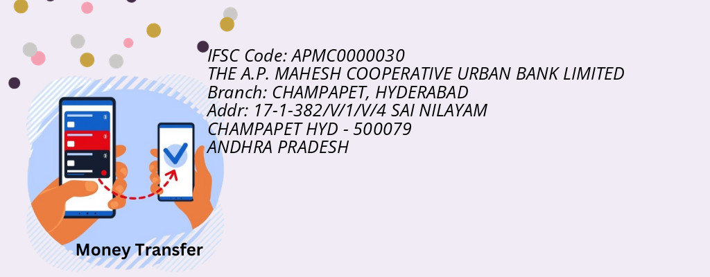 Find THE A.P. MAHESH COOPERATIVE URBAN BANK IFSC Code HYDERABAD - CHAMPAPET Branch Find THE A.P. MAHESH COOPERATIVE URBAN BANK IFSC Code HYDERABAD - CHAMPAPET Branch