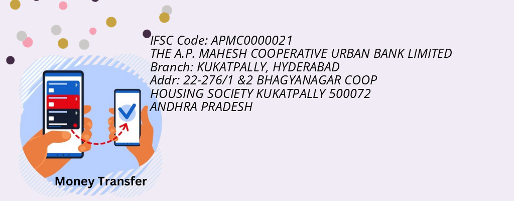 Find THE A.P. MAHESH COOPERATIVE URBAN BANK IFSC Code HYDERABAD - KUKATPALLY Branch