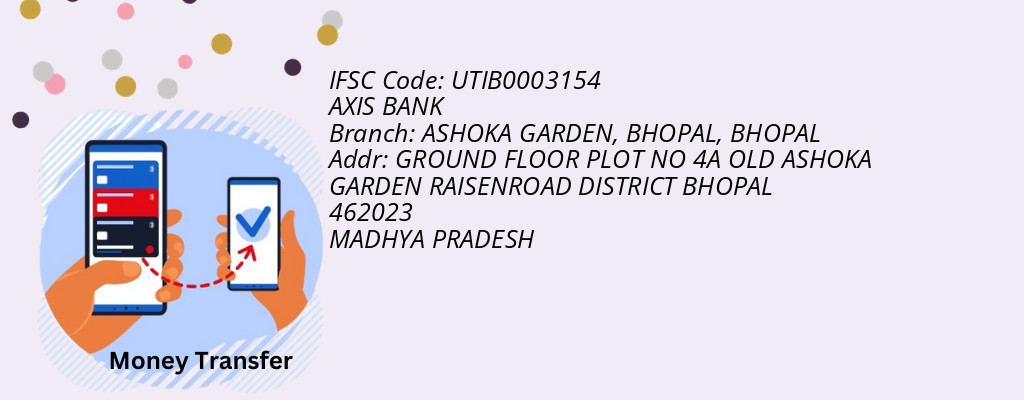 Find AXIS BANK IFSC Code BHOPAL - ASHOKA GARDEN, BHOPAL Branch Find AXIS BANK IFSC Code BHOPAL - ASHOKA GARDEN, BHOPAL Branch