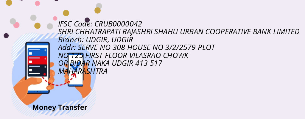 Find SHRI CHHATRAPATI RAJASHRI SHAHU URBAN COOPERATIVE BANK IFSC Code UDGIR - UDGIR Branch Find SHRI CHHATRAPATI RAJASHRI SHAHU URBAN COOPERATIVE BANK IFSC Code UDGIR - UDGIR Branch
