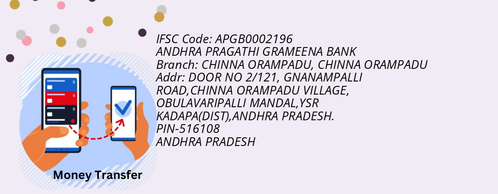 Find ANDHRA PRAGATHI GRAMEENA BANK IFSC Code CHINNA ORAMPADU - CHINNA ORAMPADU Branch Find ANDHRA PRAGATHI GRAMEENA BANK IFSC Code CHINNA ORAMPADU - CHINNA ORAMPADU Branch