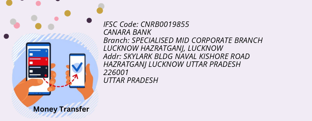 Find CANARA BANK IFSC Code LUCKNOW - SPECIALISED MID CORPORATE BRANCH LUCKNOW HAZRATGANJ Branch Find CANARA BANK IFSC Code LUCKNOW - SPECIALISED MID CORPORATE BRANCH LUCKNOW HAZRATGANJ Branch