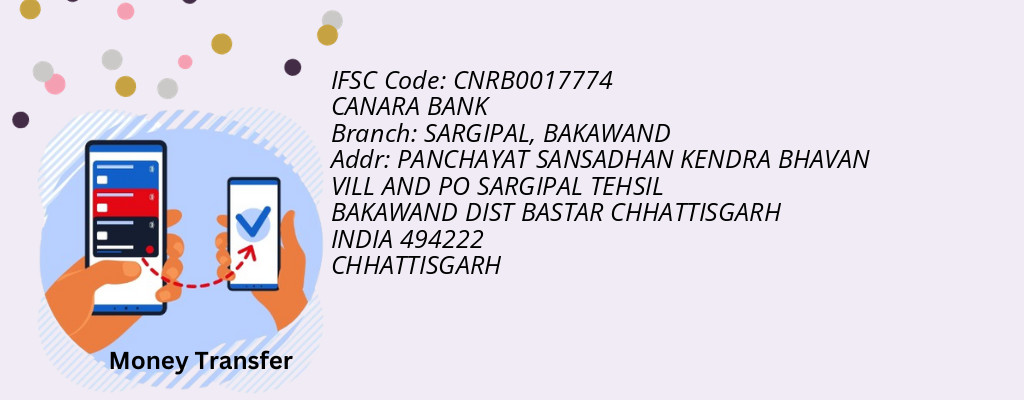 Find CANARA BANK IFSC Code BAKAWAND - SARGIPAL Branch