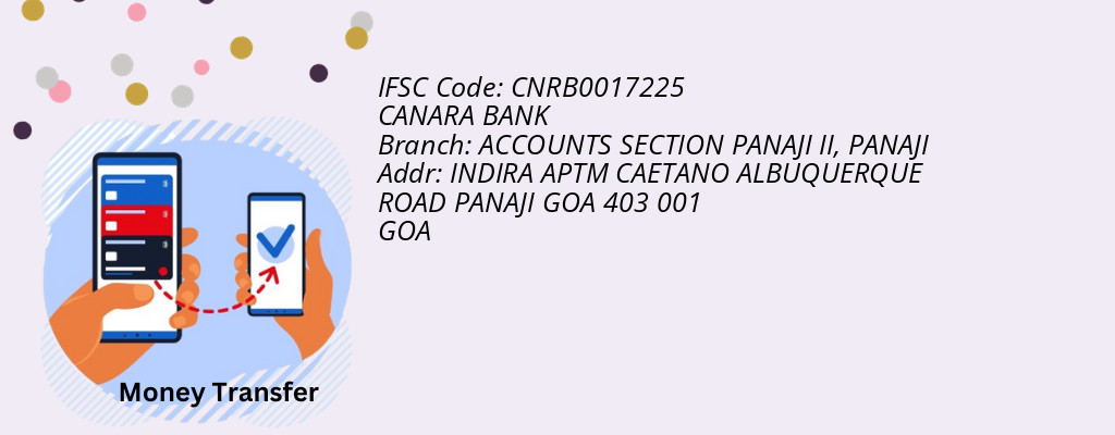 Find CANARA BANK IFSC Code PANAJI - ACCOUNTS SECTION PANAJI II Branch Find CANARA BANK IFSC Code PANAJI - ACCOUNTS SECTION PANAJI II Branch