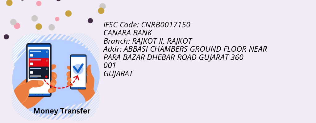 Find CANARA BANK IFSC Code RAJKOT - RAJKOT II Branch Find CANARA BANK IFSC Code RAJKOT - RAJKOT II Branch