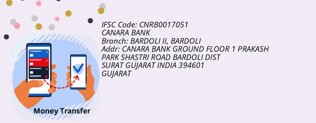Find CANARA BANK IFSC Code BARDOLI - BARDOLI II Branch