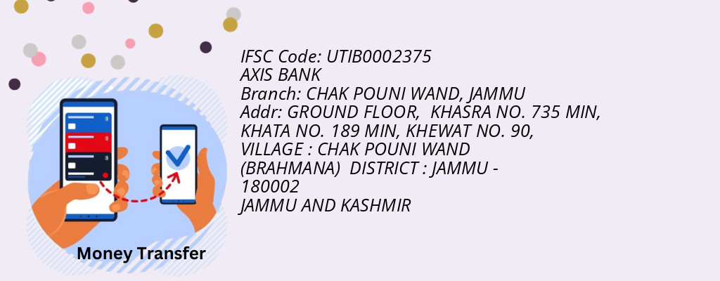Find AXIS BANK IFSC Code JAMMU - CHAK POUNI WAND Branch