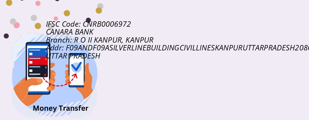 Find CANARA BANK IFSC Code KANPUR - R O II KANPUR Branch Find CANARA BANK IFSC Code KANPUR - R O II KANPUR Branch