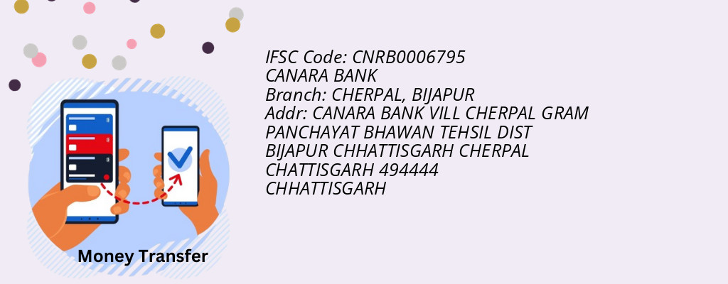 Find CANARA BANK IFSC Code BIJAPUR - CHERPAL Branch