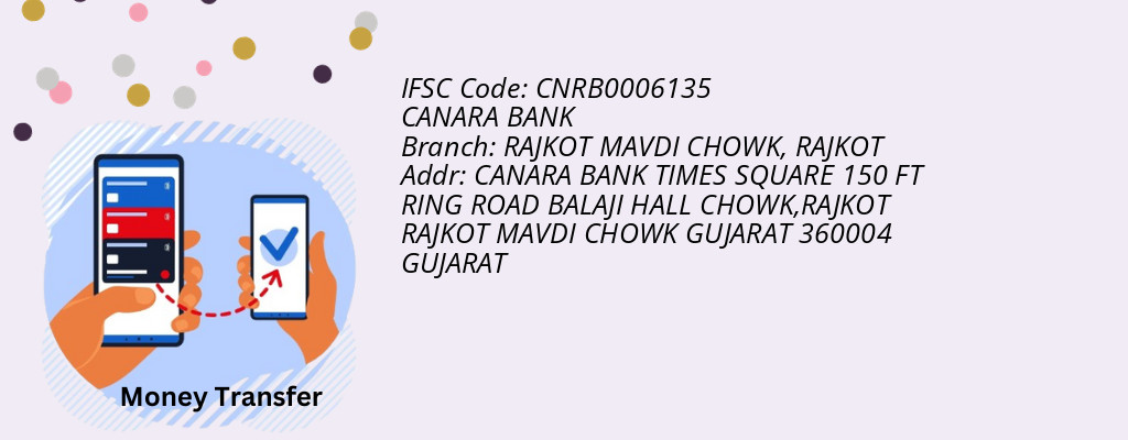 Find CANARA BANK IFSC Code RAJKOT - RAJKOT MAVDI CHOWK Branch Find CANARA BANK IFSC Code RAJKOT - RAJKOT MAVDI CHOWK Branch