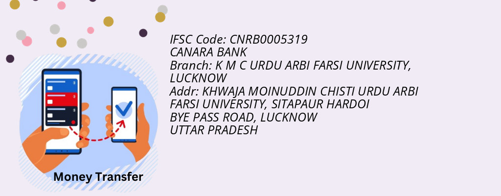 Find CANARA BANK IFSC Code LUCKNOW - K M C URDU ARBI FARSI UNIVERSITY Branch Find CANARA BANK IFSC Code LUCKNOW - K M C URDU ARBI FARSI UNIVERSITY Branch