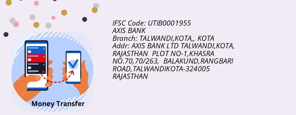 Find AXIS BANK IFSC Code KOTA - TALWANDI,KOTA, Branch Find AXIS BANK IFSC Code KOTA - TALWANDI,KOTA, Branch