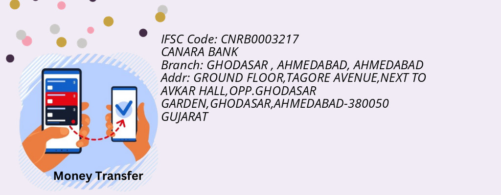 Find CANARA BANK IFSC Code AHMEDABAD - GHODASAR , AHMEDABAD Branch