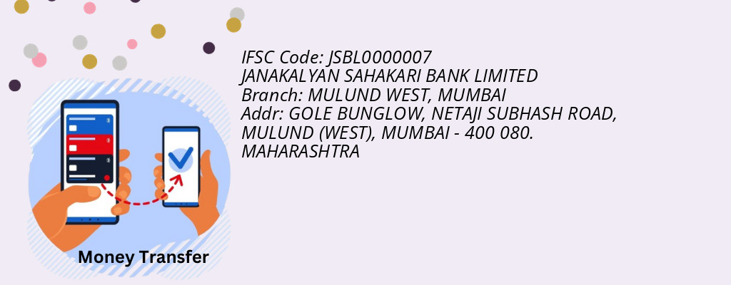 Find JANAKALYAN SAHAKARI BANK IFSC Code MUMBAI - MULUND WEST Branch Find JANAKALYAN SAHAKARI BANK IFSC Code MUMBAI - MULUND WEST Branch