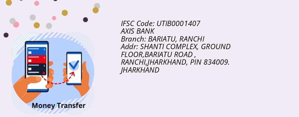 Find AXIS BANK IFSC Code RANCHI - BARIATU Branch