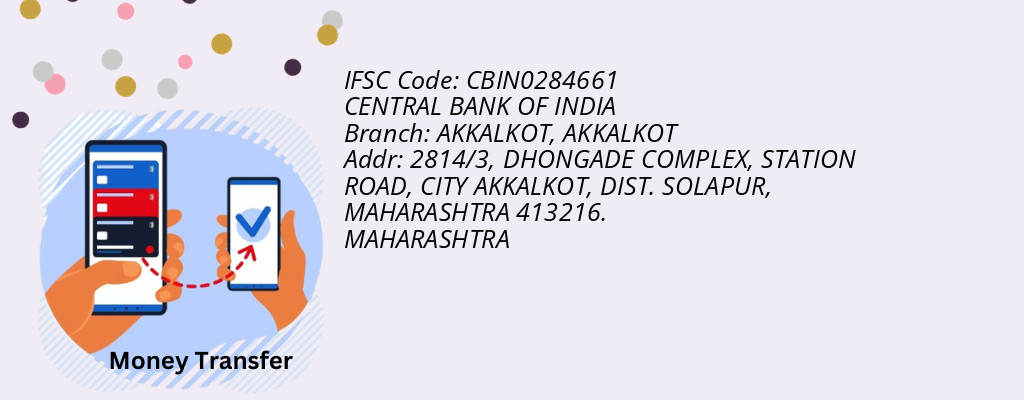 Find CENTRAL BANK OF INDIA IFSC Code AKKALKOT - AKKALKOT Branch Find CENTRAL BANK OF INDIA IFSC Code AKKALKOT - AKKALKOT Branch
