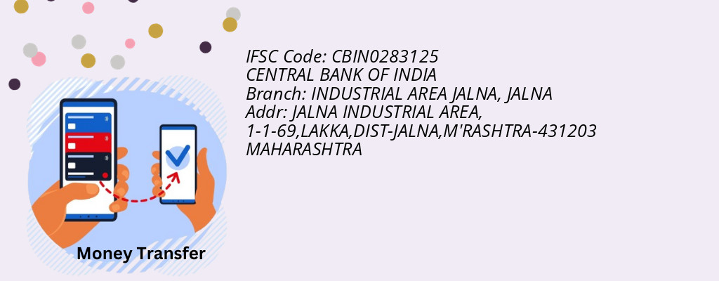 Find CENTRAL BANK OF INDIA IFSC Code JALNA - INDUSTRIAL AREA JALNA Branch Find CENTRAL BANK OF INDIA IFSC Code JALNA - INDUSTRIAL AREA JALNA Branch