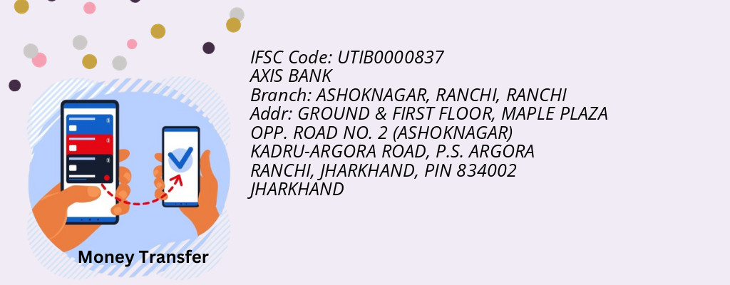 Find AXIS BANK IFSC Code RANCHI - ASHOKNAGAR, RANCHI Branch Find AXIS BANK IFSC Code RANCHI - ASHOKNAGAR, RANCHI Branch