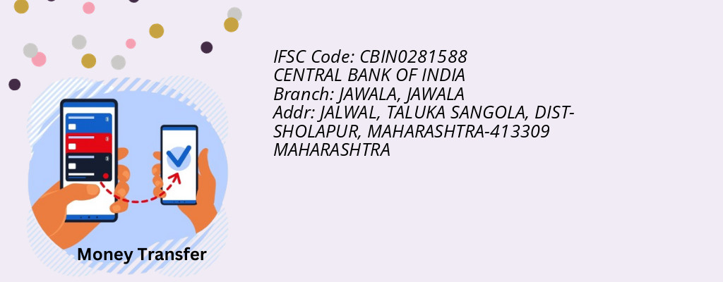 Find CENTRAL BANK OF INDIA IFSC Code JAWALA - JAWALA Branch Find CENTRAL BANK OF INDIA IFSC Code JAWALA - JAWALA Branch