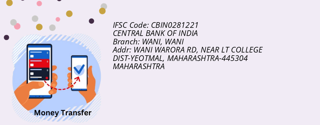 Find CENTRAL BANK OF INDIA IFSC Code WANI - WANI Branch Find CENTRAL BANK OF INDIA IFSC Code WANI - WANI Branch