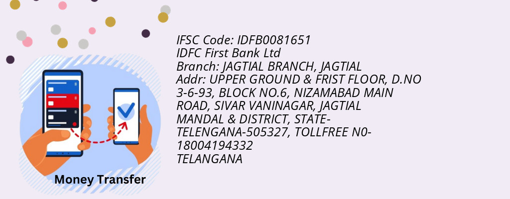 Find IDFC First Bank Ltd IFSC Code JAGTIAL - JAGTIAL BRANCH Branch Find IDFC First Bank Ltd IFSC Code JAGTIAL - JAGTIAL BRANCH Branch