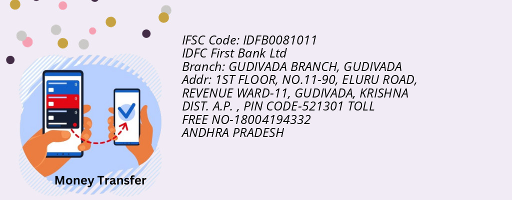 Find IDFC First Bank Ltd IFSC Code GUDIVADA - GUDIVADA BRANCH Branch Find IDFC First Bank Ltd IFSC Code GUDIVADA - GUDIVADA BRANCH Branch