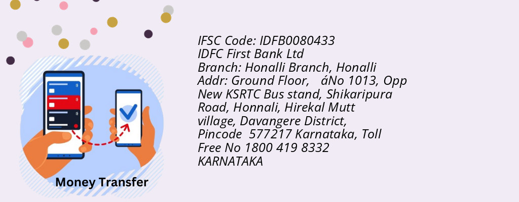 Find IDFC First Bank Ltd IFSC Code Honalli - Honalli Branch Branch