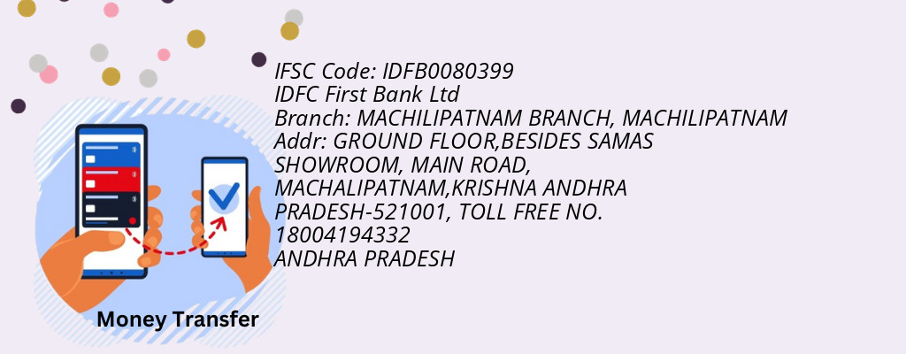 Find IDFC First Bank Ltd IFSC Code MACHILIPATNAM - MACHILIPATNAM BRANCH Branch Find IDFC First Bank Ltd IFSC Code MACHILIPATNAM - MACHILIPATNAM BRANCH Branch