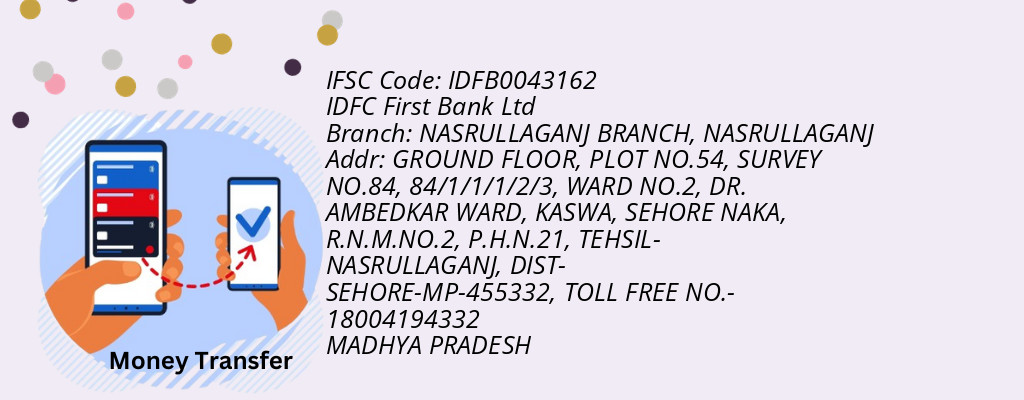 Find IDFC First Bank Ltd IFSC Code NASRULLAGANJ - NASRULLAGANJ BRANCH Branch