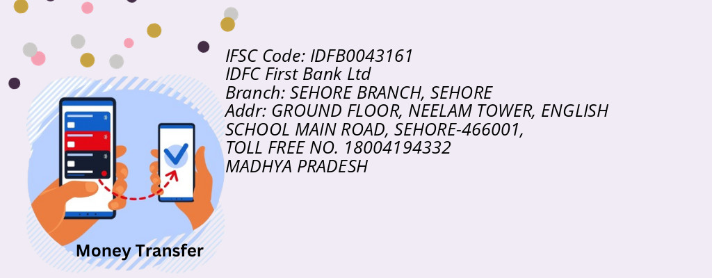 Find IDFC First Bank Ltd IFSC Code SEHORE - SEHORE BRANCH Branch