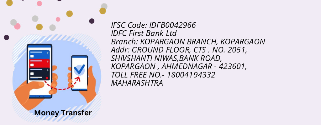 Find IDFC First Bank Ltd IFSC Code KOPARGAON - KOPARGAON BRANCH Branch Find IDFC First Bank Ltd IFSC Code KOPARGAON - KOPARGAON BRANCH Branch