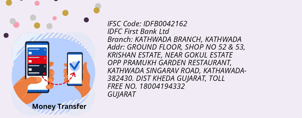 Find IDFC First Bank Ltd IFSC Code KATHWADA - KATHWADA BRANCH Branch Find IDFC First Bank Ltd IFSC Code KATHWADA - KATHWADA BRANCH Branch