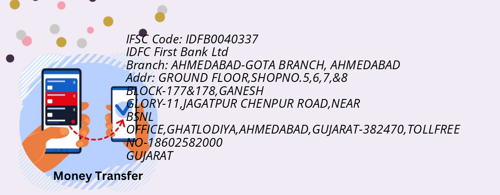 Find IDFC First Bank Ltd IFSC Code AHMEDABAD - AHMEDABAD-GOTA BRANCH Branch Find IDFC First Bank Ltd IFSC Code AHMEDABAD - AHMEDABAD-GOTA BRANCH Branch