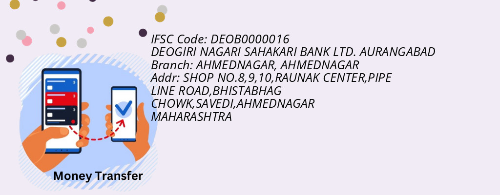 Find DEOGIRI NAGARI SAHAKARI BANK. AURANGABAD IFSC Code AHMEDNAGAR - AHMEDNAGAR Branch Find DEOGIRI NAGARI SAHAKARI BANK. AURANGABAD IFSC Code AHMEDNAGAR - AHMEDNAGAR Branch