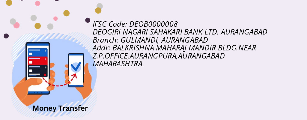 Find DEOGIRI NAGARI SAHAKARI BANK. AURANGABAD IFSC Code AURANGABAD - GULMANDI Branch Find DEOGIRI NAGARI SAHAKARI BANK. AURANGABAD IFSC Code AURANGABAD - GULMANDI Branch