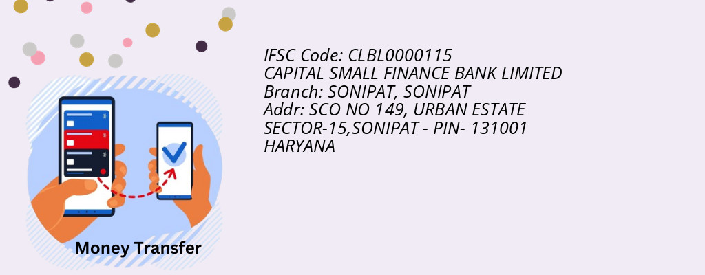 Find CAPITAL SMALL FINANCE BANK IFSC Code SONIPAT - SONIPAT Branch Find CAPITAL SMALL FINANCE BANK IFSC Code SONIPAT - SONIPAT Branch