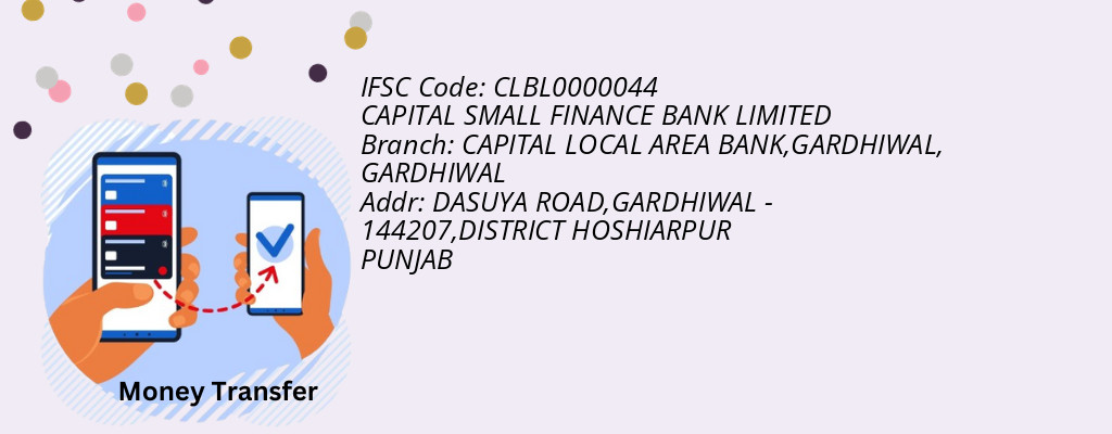 Find CAPITAL SMALL FINANCE BANK IFSC Code GARDHIWAL - CAPITAL LOCAL AREA BANK,GARDHIWAL Branch Find CAPITAL SMALL FINANCE BANK IFSC Code GARDHIWAL - CAPITAL LOCAL AREA BANK,GARDHIWAL Branch