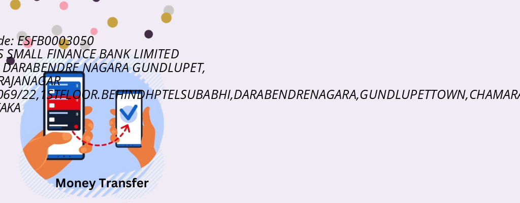 Find EQUITAS SMALL FINANCE BANK IFSC Code CHAMARAJANAGAR - DARABENDRE NAGARA GUNDLUPET Branch Find EQUITAS SMALL FINANCE BANK IFSC Code CHAMARAJANAGAR - DARABENDRE NAGARA GUNDLUPET Branch