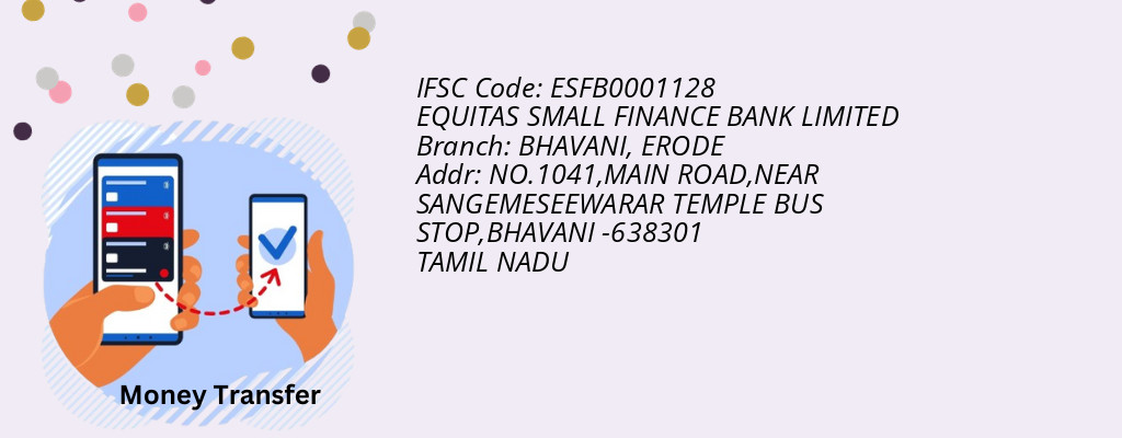 Find EQUITAS SMALL FINANCE BANK IFSC Code ERODE - BHAVANI Branch