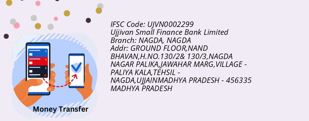 Find Ujjivan Small Finance Bank Limited IFSC Code NAGDA - NAGDA Branch