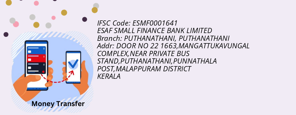 Find ESAF SMALL FINANCE BANK IFSC Code PUTHANATHANI - PUTHANATHANI Branch Find ESAF SMALL FINANCE BANK IFSC Code PUTHANATHANI - PUTHANATHANI Branch