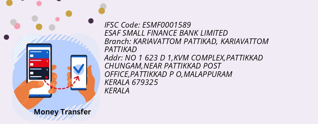 Find ESAF SMALL FINANCE BANK IFSC Code KARIAVATTOM PATTIKAD - KARIAVATTOM PATTIKAD Branch Find ESAF SMALL FINANCE BANK IFSC Code KARIAVATTOM PATTIKAD - KARIAVATTOM PATTIKAD Branch