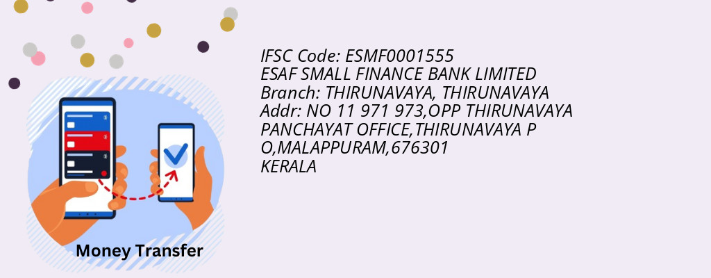 Find ESAF SMALL FINANCE BANK IFSC Code THIRUNAVAYA - THIRUNAVAYA Branch Find ESAF SMALL FINANCE BANK IFSC Code THIRUNAVAYA - THIRUNAVAYA Branch