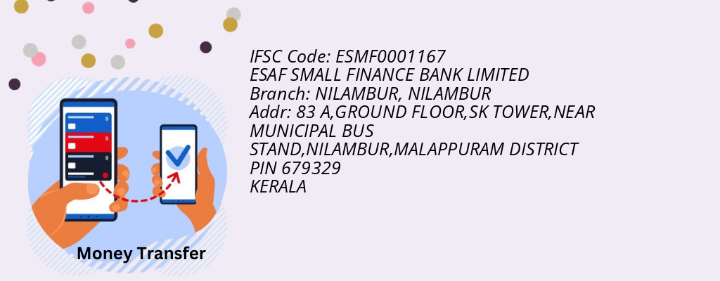 Find ESAF SMALL FINANCE BANK IFSC Code NILAMBUR - NILAMBUR Branch Find ESAF SMALL FINANCE BANK IFSC Code NILAMBUR - NILAMBUR Branch