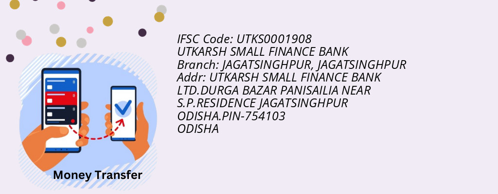 Find UTKARSH SMALL FINANCE BANK IFSC Code JAGATSINGHPUR - JAGATSINGHPUR Branch Find UTKARSH SMALL FINANCE BANK IFSC Code JAGATSINGHPUR - JAGATSINGHPUR Branch